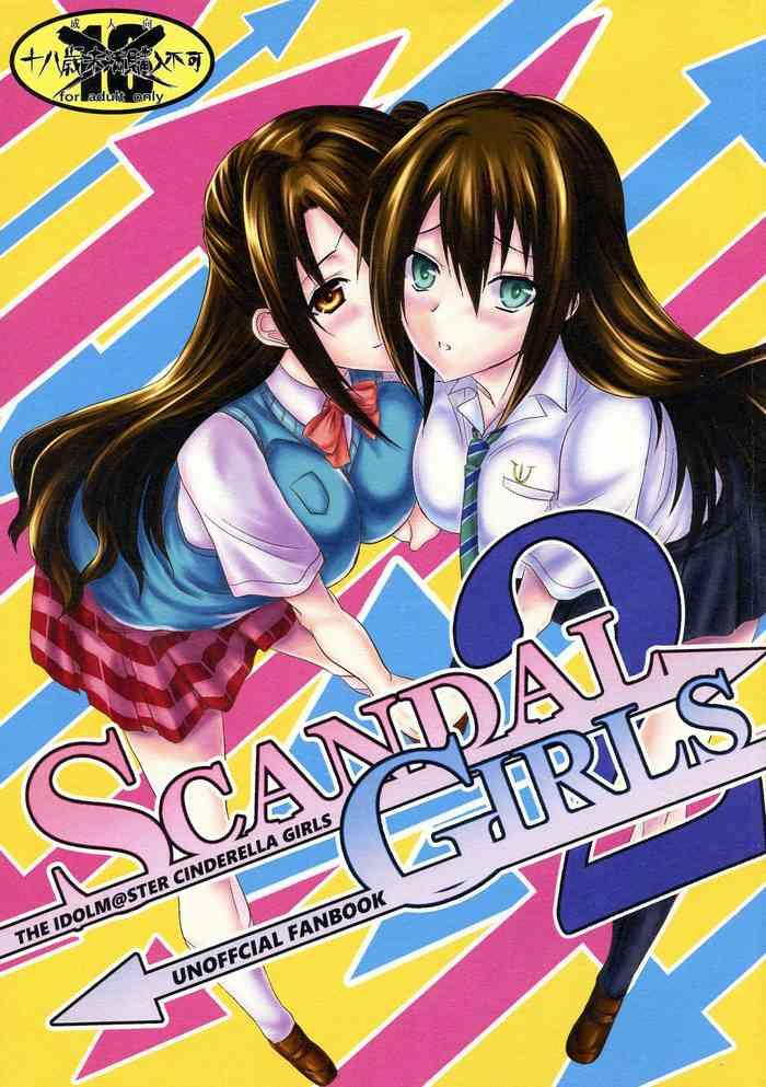 Huge Dick SCANDAL GIRLS 2 - The idolmaster Missionary