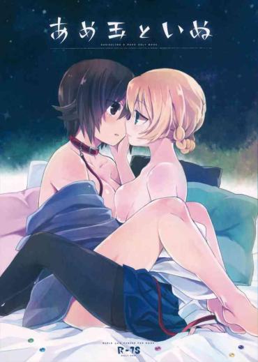 Girl On Girl Amedama To Inu- Girls Und Panzer Hentai Gay Straight Boys