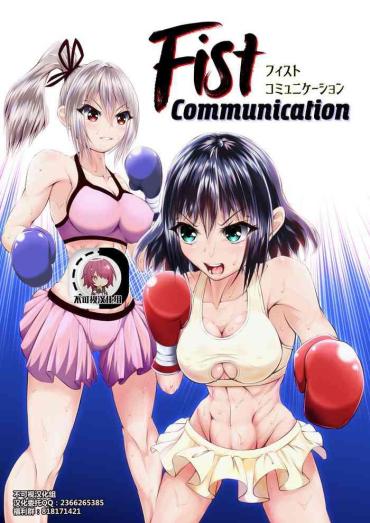 Load Fist Communication Original Upskirt