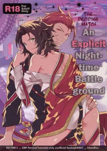 Gay Largedick Kessen Yoru No Sei Senjou | The Deciding Match! An Explicit Nighttime Battleground Granblue Fantasy Omegle