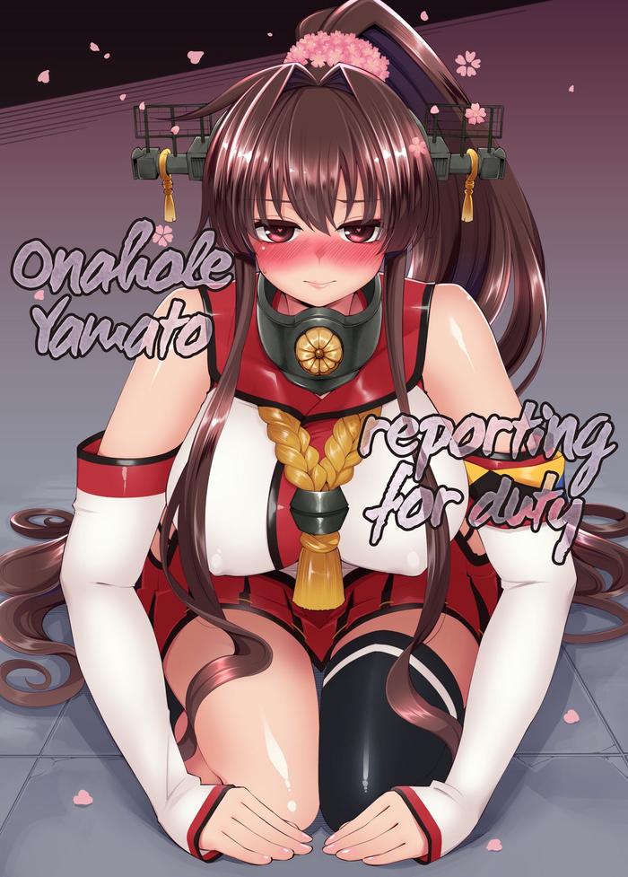 Livesex Onaho Yamato Oshite Mairimasu | Onahole Yamato Reporting for Duty - Kantai collection Rica