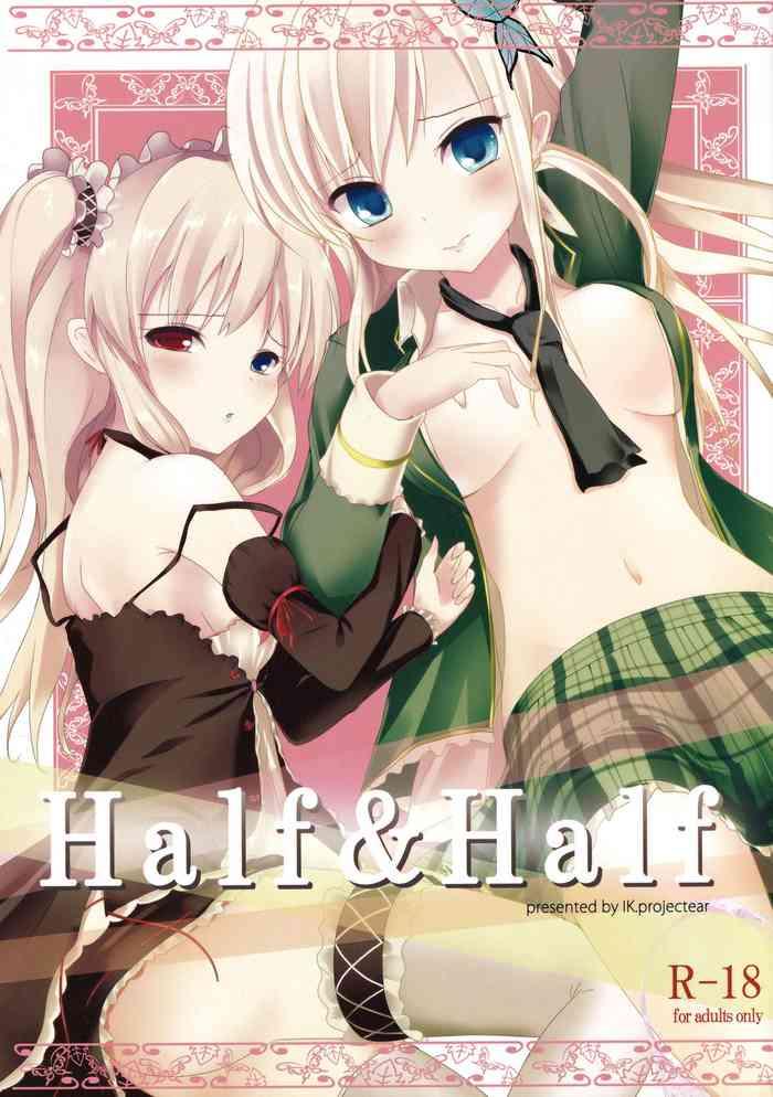 Hard Porn Half & Half - Boku wa tomodachi ga sukunai Glam
