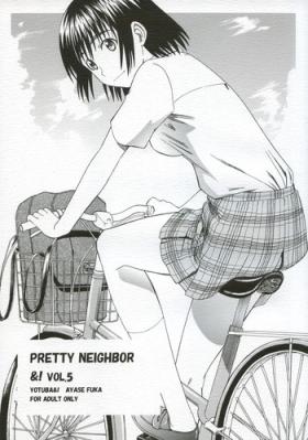 Bdsm PRETTY NEIGHBOR&! Vol.5 - Yotsubato Uncensored