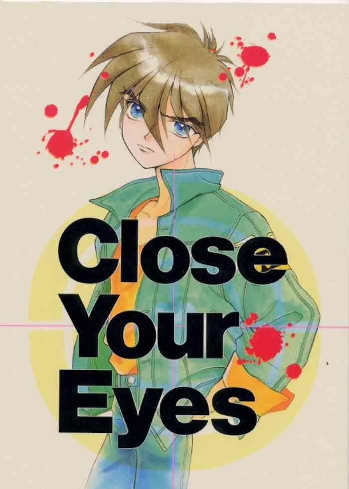 Show Close Your Eyes - Gundam wing Shaved Pussy