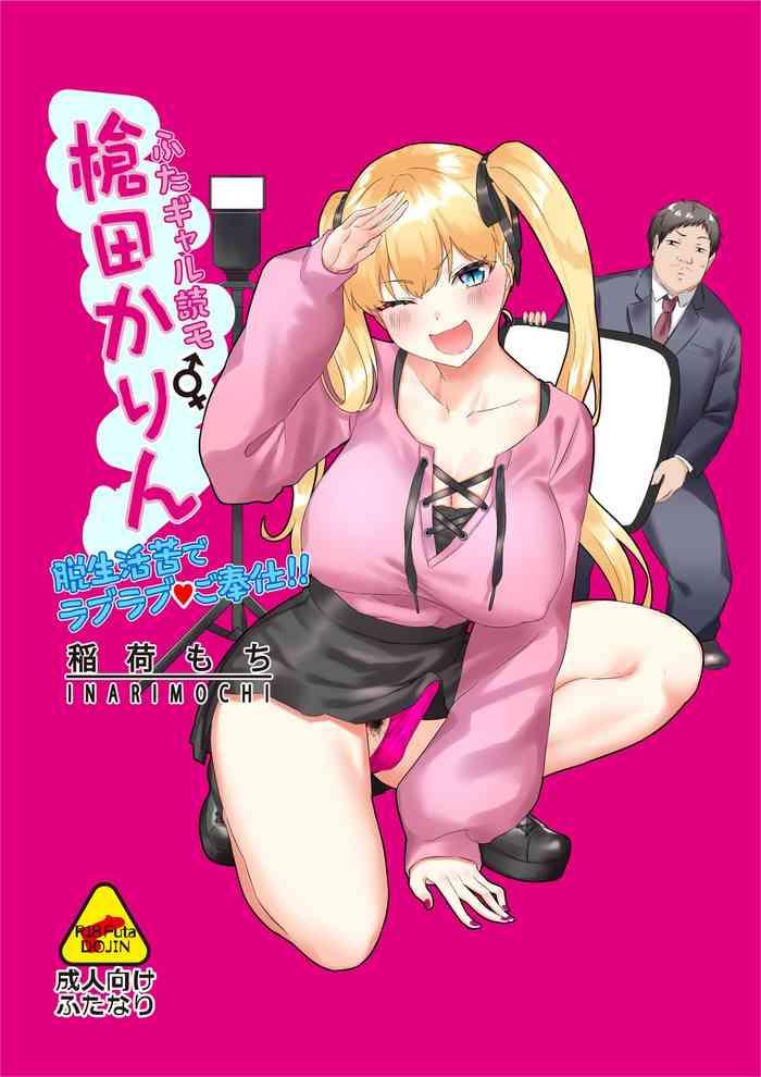 Ametuer Porn Futa Gal Yomo Souda Karin Datsu Seikatsuku de Love Love Gohoushi!! - Original Publico