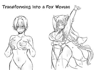Milf Hentai Transforming Into A Fox Girl | Kitsune Nyotaika Mono- Original Hentai Featured Actress