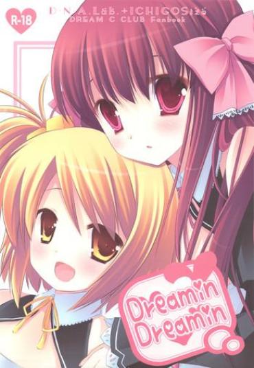 Gay Uncut Dreamin Dreamin- Dream C Club Hentai Stretch