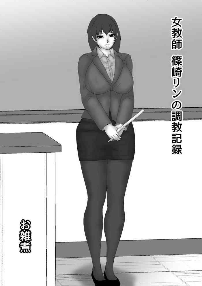 Prostitute Onna Kyoushi Shinozaki Rin no Choukyou Kiroku - Original Small Tits