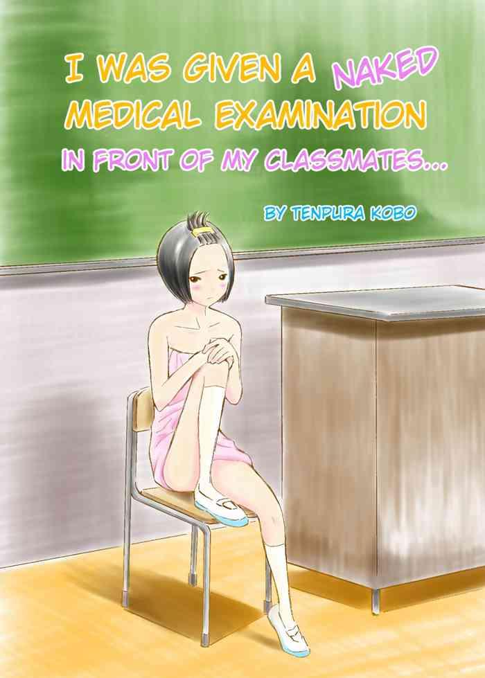 Teasing Classmate no Mae de Zenra de Kenshin o Ukesaseraremashita... | I was given a naked medical examination in front of my classmates... Blowing