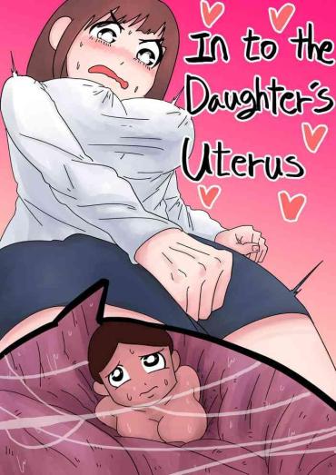 Hot In To The Daughter's Uterus- Original Hentai Training