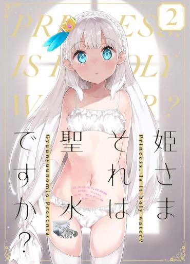 Yanks Featured [Gyuunyuuya-san (Gyuunyuu Nomio)] Hime-sama Sore Wa Seisui Desu Ka? 2 - Princess, Is It Holy Water? [Chinese] [二向箔汉化组] [Digital]- Original Hentai Play
