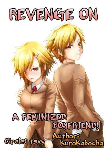 Banging Joseika Kareshi Ni Fukushuu Shichae! | Revenge Against A Feminized Boyfriend!- Original Hentai Dominatrix