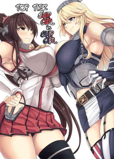 Foreplay Tobikkiri No Senkan VS Senkan | Top Tier Ship Girl VS Ship Girl- Kantai Collection Hentai Perfect Teen