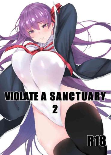 Solo Female VIOLATE A SANCTUARY 2- Fate Grand Order Hentai Cowgirl