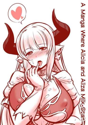 Tats [Minamino Sazan] Alicia-san To Aliza-chan No Stan-kun Sakusei Manga | A Manga Where Alicia And Aliza Milks Stan (Granblue Fantasy) [English] [Erokawa_senpai] Granblue Fantasy Gay Boyporn