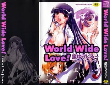 Rola World Wide Love! Ch. 1-9 Fucking Pussy