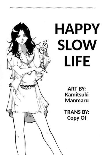 Animation HAPPY SLOW LIFE  SAFF