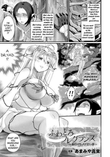 Sucking Cock [Amamiya Shinjitsu] Fuwatoro Fragrance ~Mori No Mamono Wa Amai Yume~ | Fluffy Fragrance (COMIC Unreal 2020-08 Vol. 86) [English] [AkimoriSS Scanlations] [Digital] Reality Porn