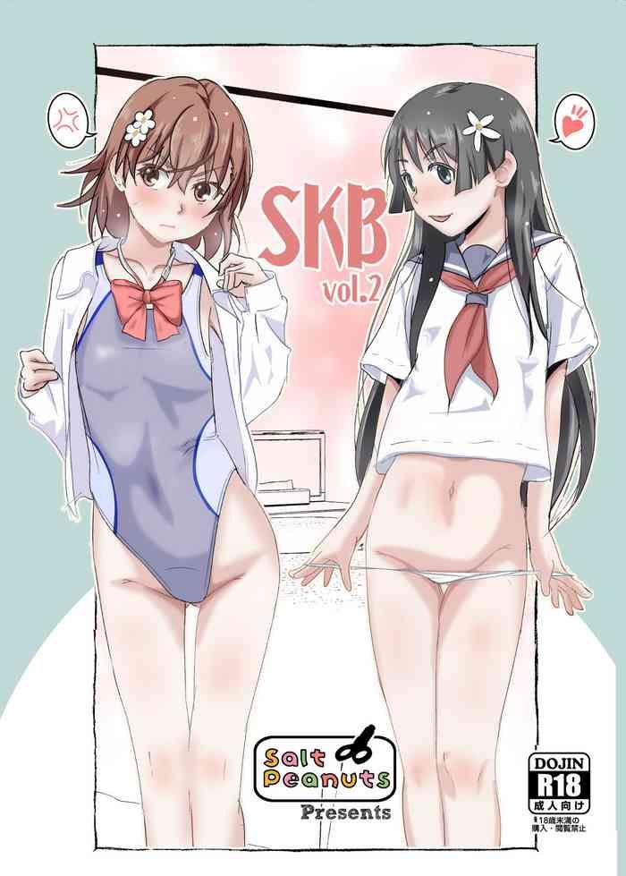 Rough Sex Porn SKB vol. 2 - Toaru kagaku no railgun | a certain scientific railgun Free Blow Job