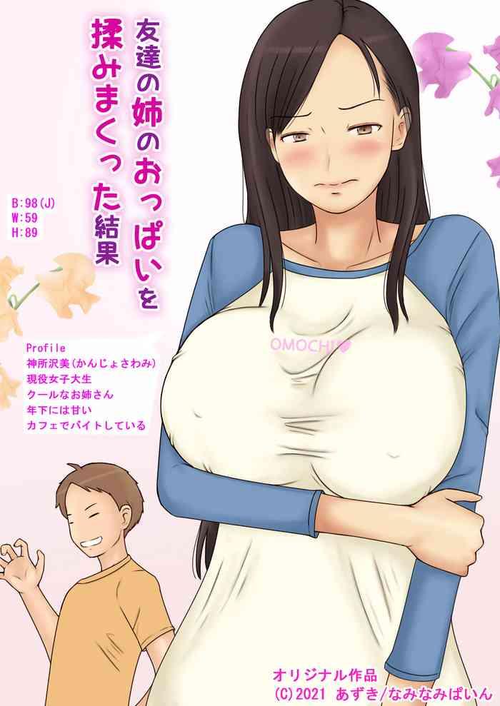 Pussy Sex Tomodachi no Ane no Oppai o Momimakutta Kekka - Original Boobies