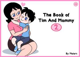 The book of Tim and Mommy 2 + Extras