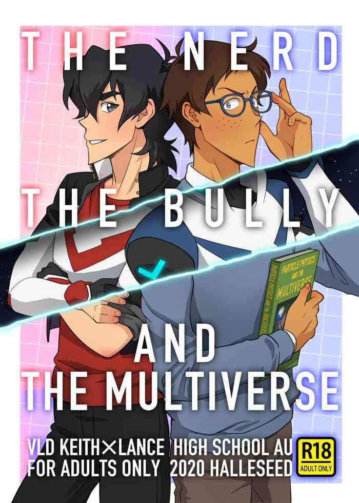 Pick Up The nerd, the bully and the multiverse - Voltron Lover