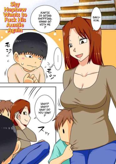 Teitoku Hentai Shy Nephew Wants To Fuck Auntie Again Huge Butt