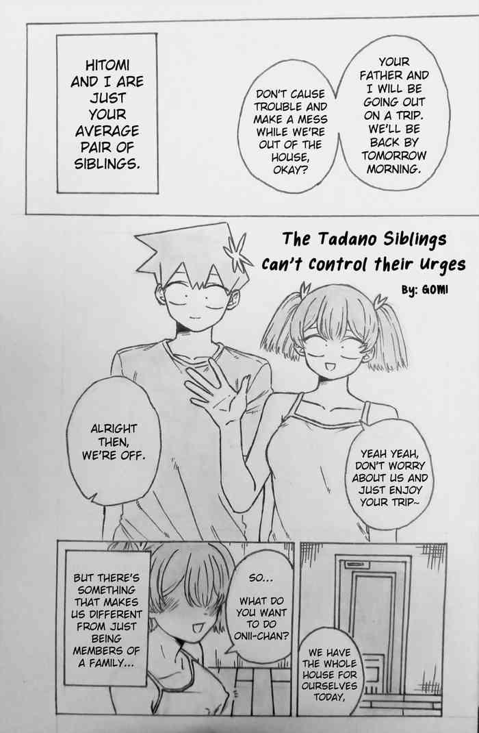 Hot Cunt The Tadano Siblings Can't Control Their Urges - Komi-san wa komyushou desu. Gay Kissing