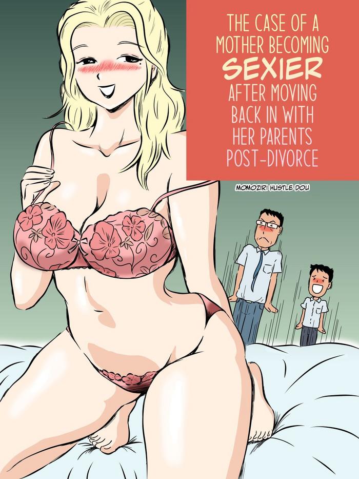 Buttfucking [Momoziri Hustle Dou] Demodori Kaa-san ga Eroku natte ita Ken | The Case Of A Mother Becoming Sexier After Moving Back In With Her Parents Post-Divorce [English] [CulturedCommissions] Soloboy