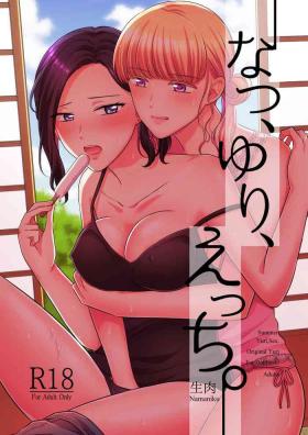 White Girl Natsu, Yuri, Ecchi - Summer, Yuri, Sex. - Original American