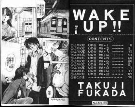 Wake Up!!