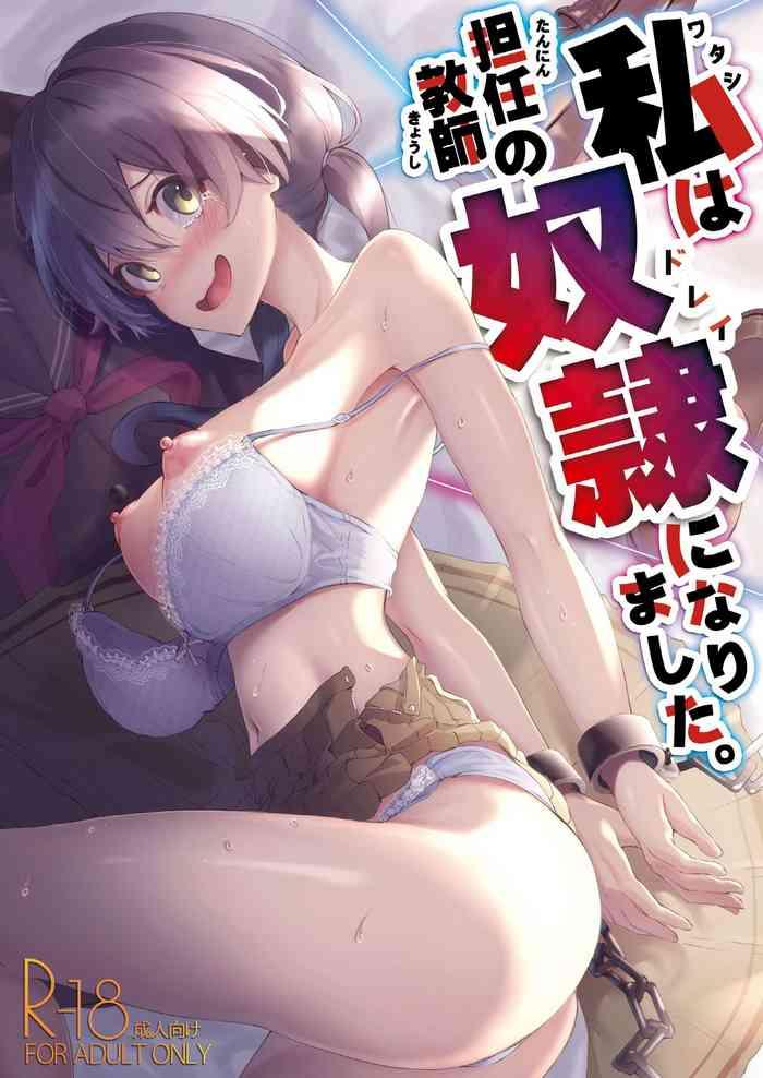 Pick Up Watashi wa Tannin Kyoushi no Dorei ni Narimashita. | I Became My Teacher's Slave - Original Fake Tits