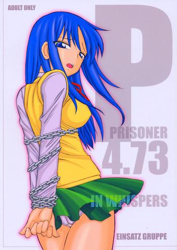 Siririca P4.73 PRISONER 4.73 IN WHISPERS - To heart Fudendo