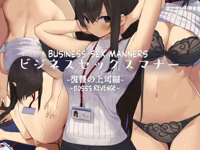 Doublepenetration Business Sex Manner Fukushuu no Joushi Hen | Business Sex Manners Boss's Revenge Cocksucker
