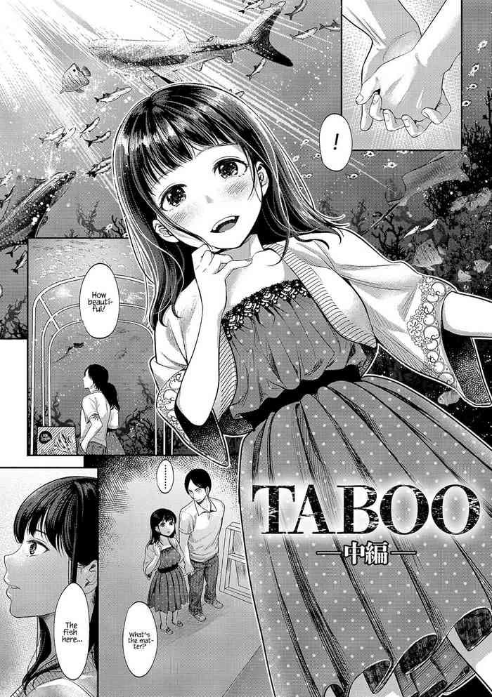 Hd Porn [Nanahoshi Tento] TABOO (Yarisugi Shoujo no Kowashikata.) Ch.2 [English] [Kafka&Hennojin] Nurse