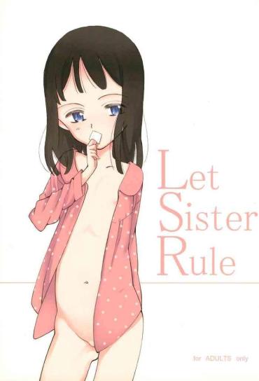 Amateur Teen Let Sister Rule Original Flexible
