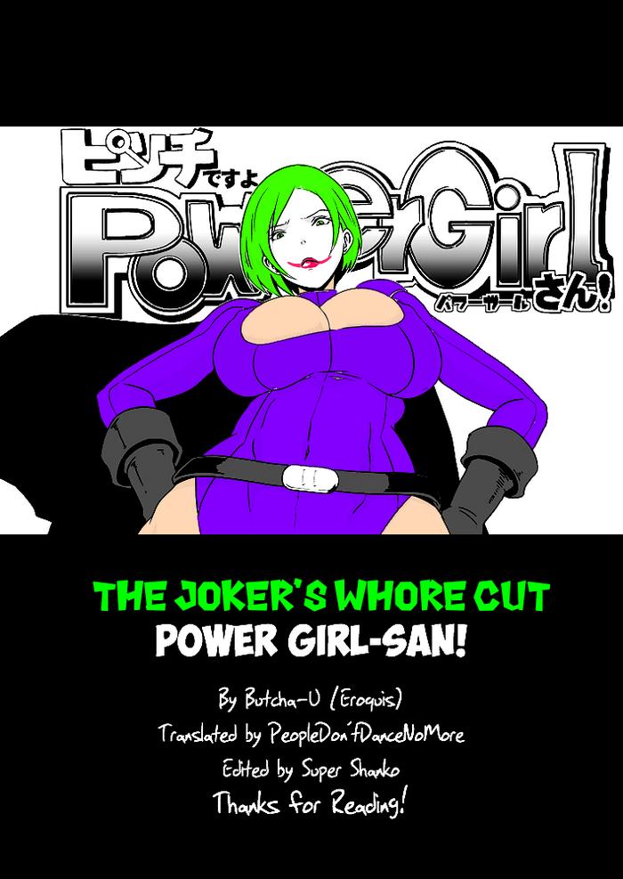 Full Movie [EROQUIS! (Butcha-U)] Pinch desu yo Power Girl-san! | You're in a Tight Spot, Power Girl-san! (Superman) [English] [PDDNM+SS] The Joker's Whore Cut Periscope