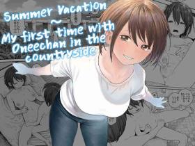 Natsuyasumi|Summer Vacation~My first time with Oneechan in the countryside