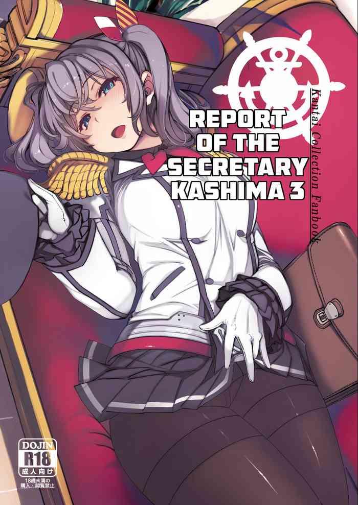 Ameture Porn Hishokan Kashima no Houkokusho 3 | Report of the Secretary Kashima 3 - Kantai collection Web