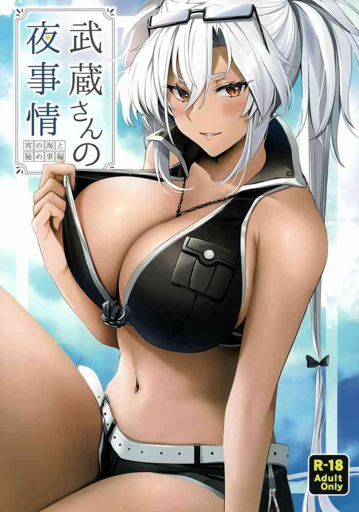 Sucking Dicks (C99) [Marosaan (Yunamaro)] Musashi-san no Yoru Jijou Yoi no Umi to Himegoto-hen (Kantai Collection -KanColle-) - Kantai collection Housewife