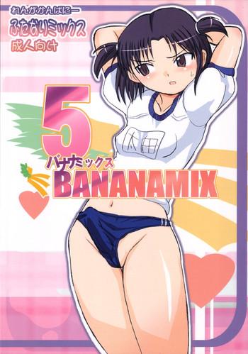 Anus BANANAMIX 5 Hot