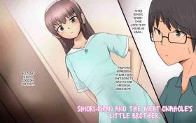 Shiorichan and The Meat Onahole's Little Brother