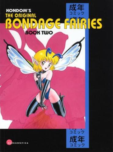 Groping The Original Bondage Fairies. Book Two. Massage Parlor