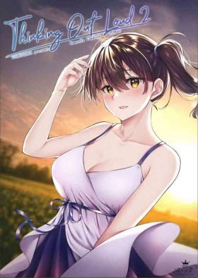 Punheta Thinking Out Loud 2 - Kantai collection Fisting