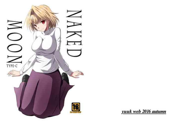Pussy Play NAKED MOON TYPE-C - Fate stay night Tsukihime Bear
