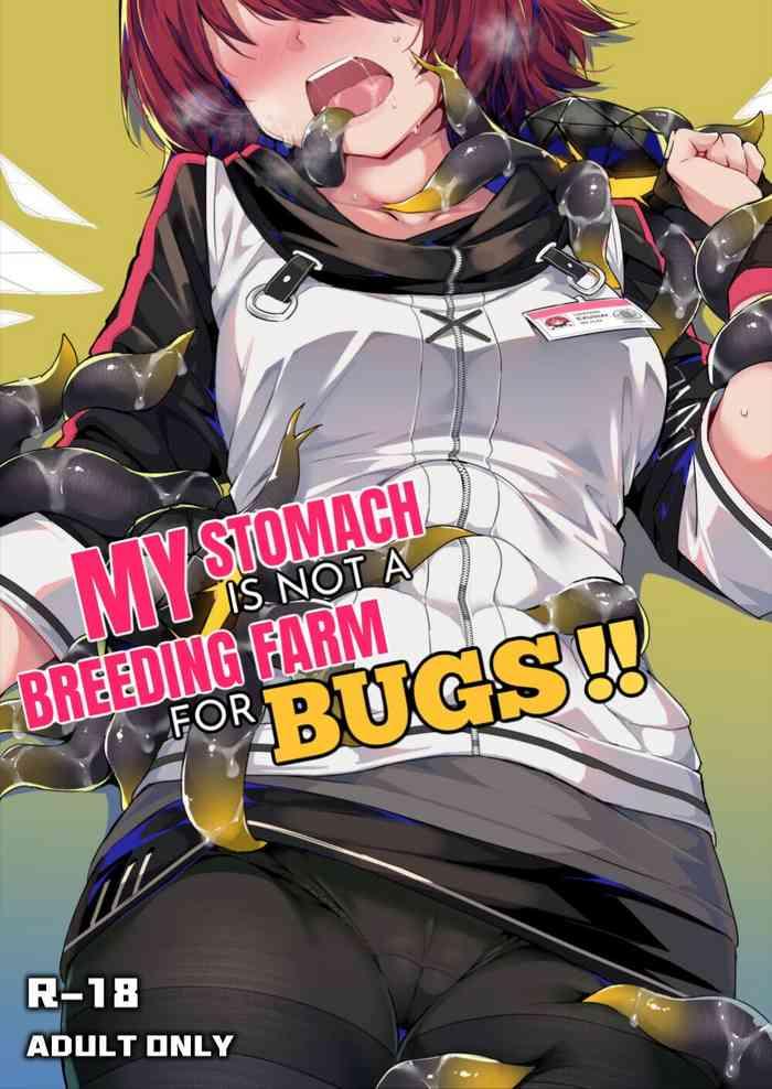 Coeds My Stomach is not a Breeding Ground for Bugs - Arknights Blowing
