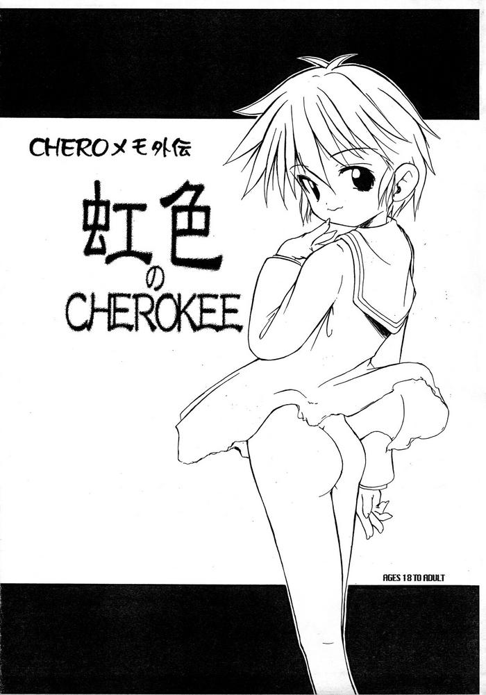 Straight Porn CHERO Memo Gaiden Nijiiro no CHEROKEE - Tokimeki memorial Little