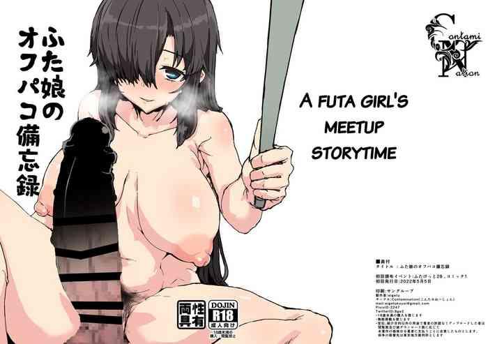 Tgirl A Futa Girl's Meetup Storytime - Original Porn Star