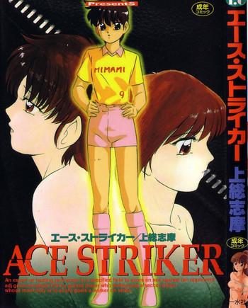 Fisting Ace Striker Kiss