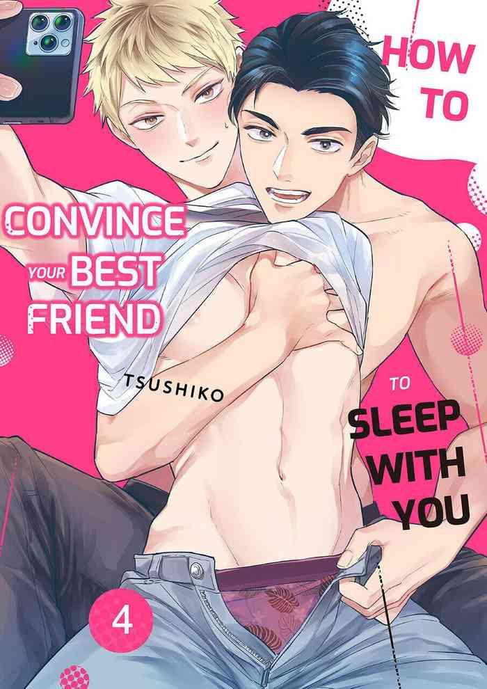 Transvestite How To Convince Your Best Friend To Sleep With You 4  Gay Gangbang